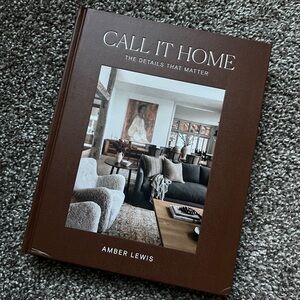 Coffee Table Book - Call It Home by Amber Lewis
